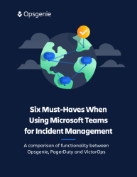 Six must-haves when using Microsoft Teams for incident management