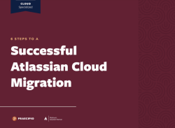 Six steps to a successful Atlassian Cloud migration