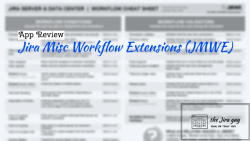 Jira Misc Workflow Extensions (JMWE): Review by Rodney Nissen