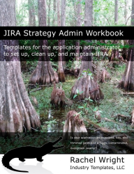 Jira Strategy Admin Workbook