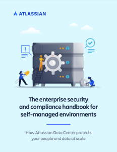 The enterprise security and compliance handbook for self-managed environments
