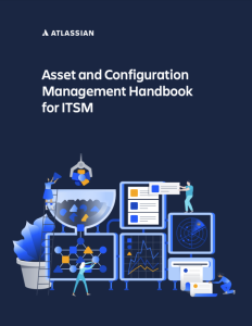 Asset and configuration management handbook