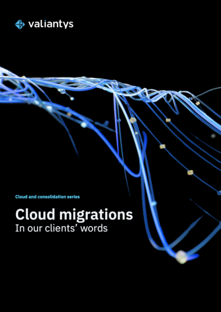 Cloud migrations - In our clients’ words (from Valiantys)