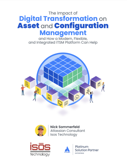 The impact of digital transformation on Asset and Configuration Management