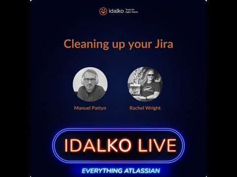 Jira Cleanup with Rachel Wright