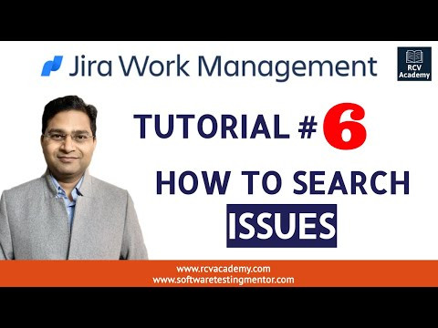 Jira Work Management Tutorial #6 - How to Search Issues