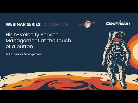 High-velocity ITSM Ep 1: At the touch of a button