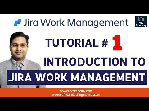 Jira Work Management Tutorial #1- Introduction to Jira Work Management