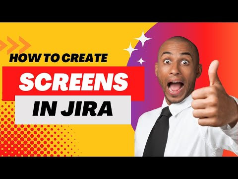 Screens in Jira (Issue type Screen Scheme)