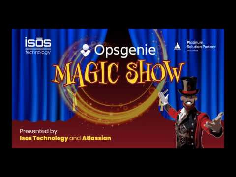 Opsgenie Magic Show - Webinar