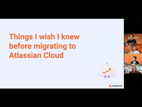 Webinar: Things I wish I knew before migrating to Atlassian Cloud | Cloud migrations