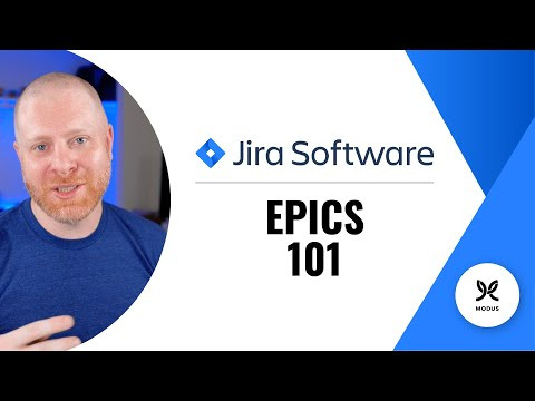 Jira Epics 101: Learning the basics