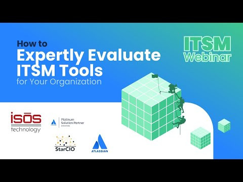 How to Expertly Evaluate ITSM Tools for Your Organization