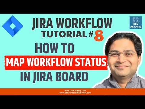 JIRA Workflow Tutorial #8 - Configure JIRA Board | Map Workflow Status in JIRA