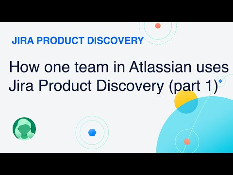 How one team in Atlassian uses Jira Product Discovery: Part 1 – Idea Triage | Atlassian