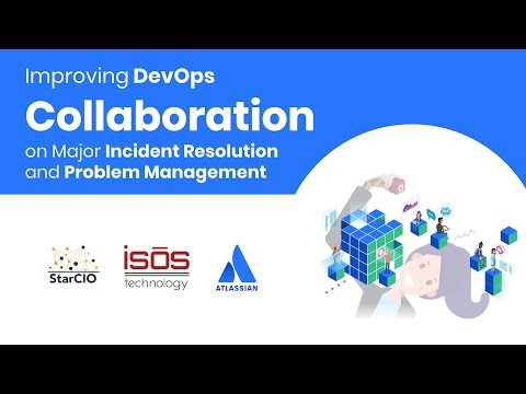 Improving DevOps Collaboration on Major Incident Resolution and Problem Management